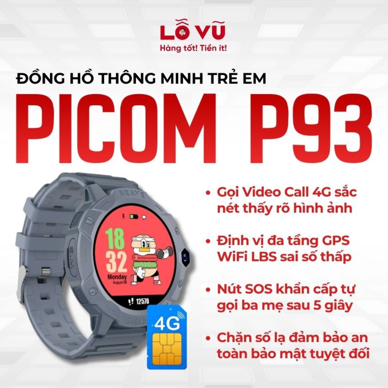 ĐỒNG HỒ THÔNG MINH TRẺ EM PICOM P93 - Đồng hồ lắp sim, định vị trẻ em, nghe gọi 2 chiều, gọi video, kháng nước, pin trâu