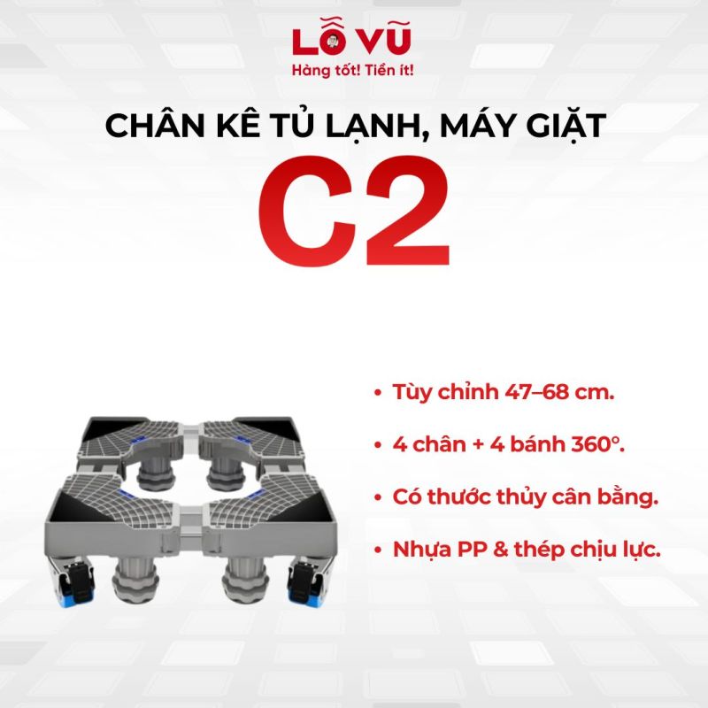 Chân kê tủ lạnh, máy giặt C2 - Điều chỉnh linh hoạt, bánh xe di chuyển 360