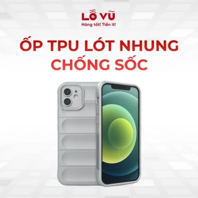 Ốp TPU lót nhung chống sốc