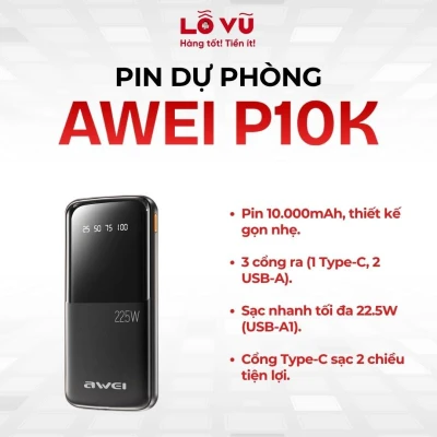 Pin dự phòng awei P10k - Sạc nhanh 22.5W, 3 cổng ra tiện lợi