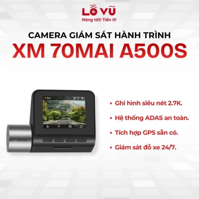 Camera giám sát hành trình XM 70mai A500S