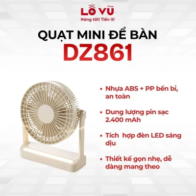 Quạt mini để bàn DZ861 - Thông minh, tiện lợi & mát mẻ mọi lúc