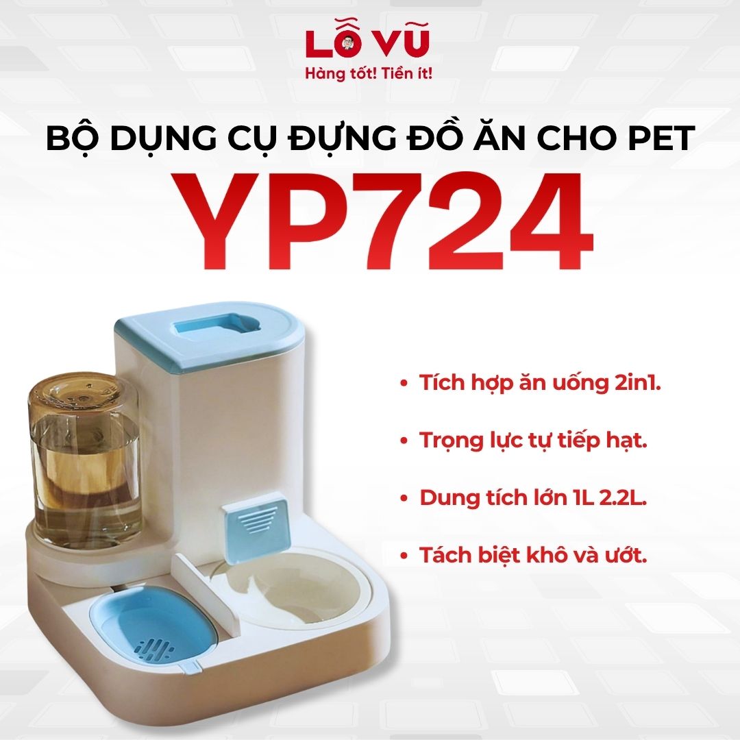 Bộ dụng cụ đựng đồ ăn nước uống cho pet YP724 - Tích hợp ăn uống 2in1, trọng lực tự tiếp hạt, dung tích lớn