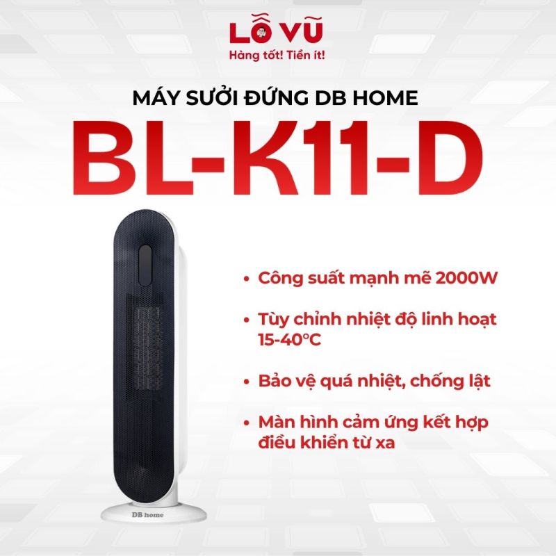 Máy sưởi đứng DB Home BL-K11-D (Cảm ứng + Remote)