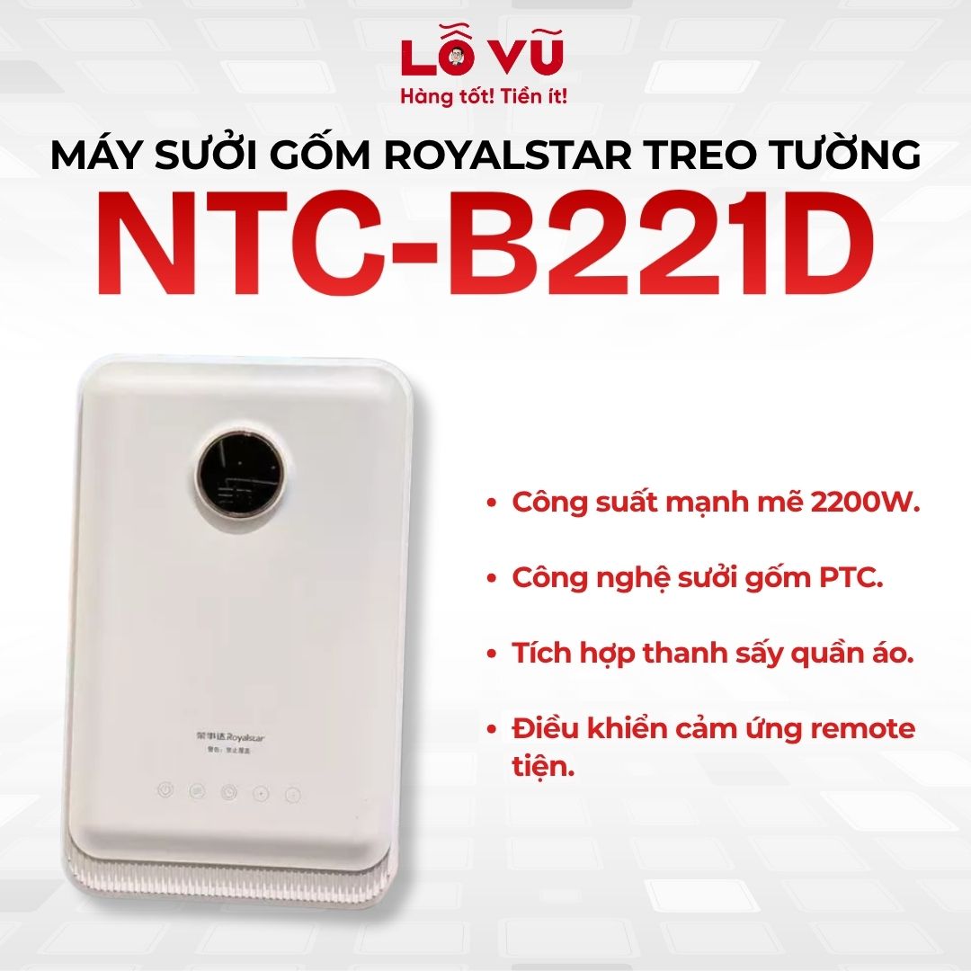 Máy sưởi gốm ROYALSTAR treo tường NTC - B221D - Công suất 2200W, công nghệ sưởi gốm PTC, tích hợp thanh sấy quần áo, điều khiển cảm ứng remote