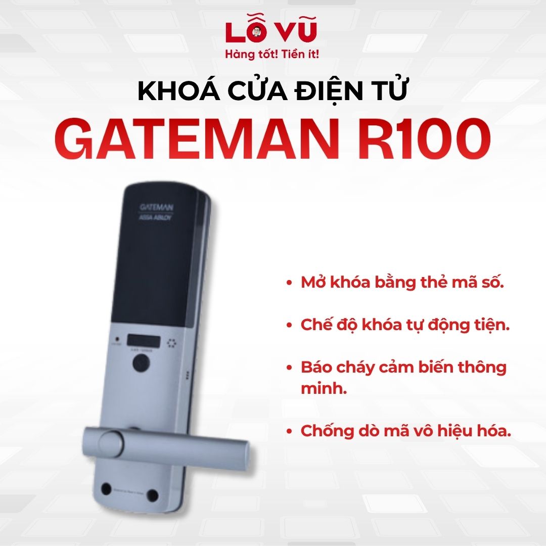 Khoá cửa điện tử GATEMAN R100 - Mở khóa bằng thẻ mã số, chế độ khóa tự động, báo cháy cảm biến thông minh